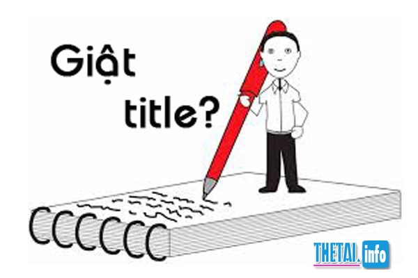 Thủ thuật giật Title cho người làm SEO cực hay